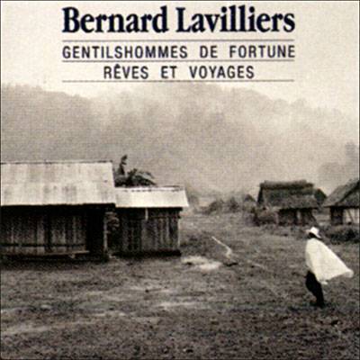 Lavilliers : Gentilshommes de Fortune Rêves et Voyages